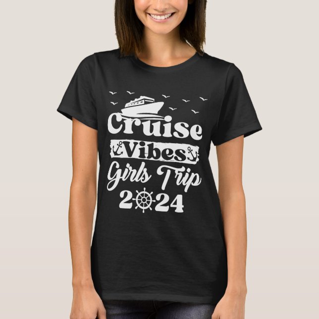 T-shirt Voyage de filles 2024 Vibes de croisière correspon (Devant)