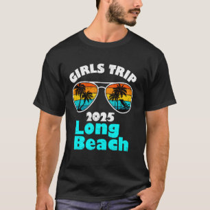 T-shirt Voyage de filles à Long Beach 2025 Week-end fémini