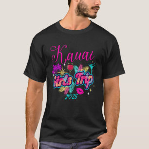 T-shirt Voyage de filles Kauai Hawaii 2025 vacances week-e
