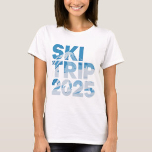 T-shirt Voyage de ski 2025 Hommes Femmes Drôle de ski 1