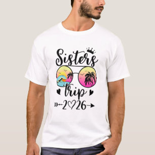 T-shirt Voyage de sœurs 2026 Week-end de filles sympas Réu