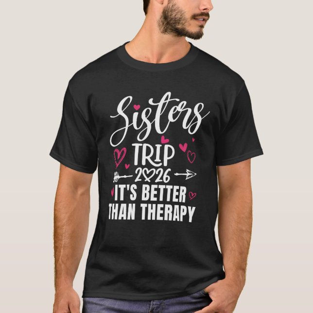 T-shirt Voyage de Soeurs 2026 Weekend Vacances Amoureuses  (Devant)