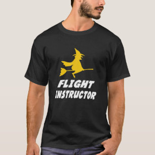 T-shirt Voyage de sorcière instructeur de vol Halloween dr