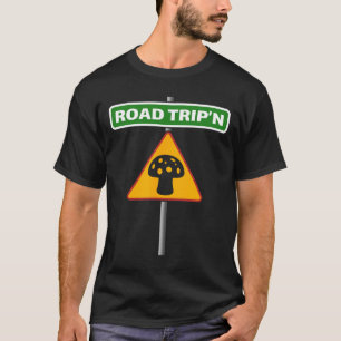 T-shirt Voyage drôle sur la route - Panneau routier champi