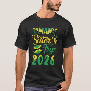 T-shirt Voyage en Jamaïque 2026 entre sœurs avec le drapea