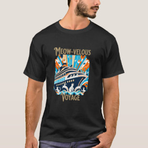 T-shirt Voyage Meow-velous Chat Croisière Vacances Meow C