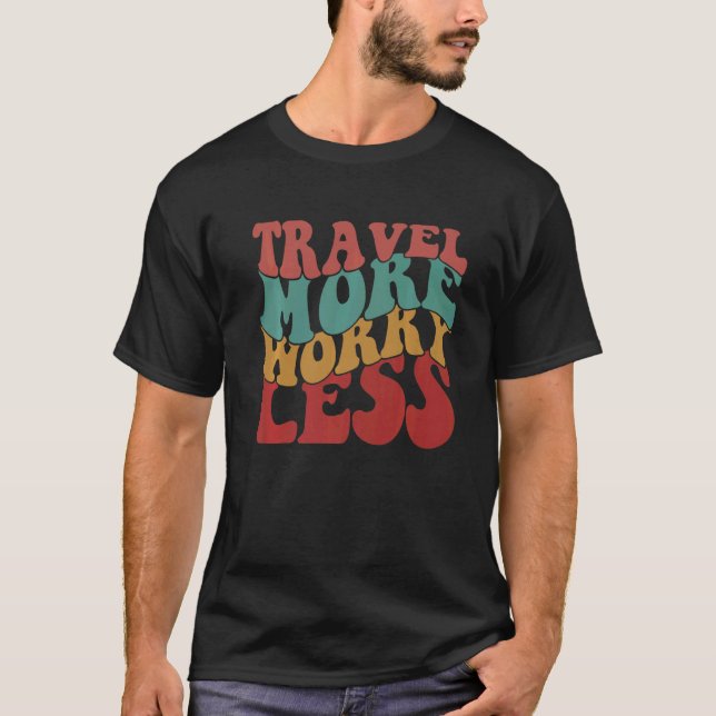 T-shirt Voyage Plus de souci Moins esthétique rétro (Devant)