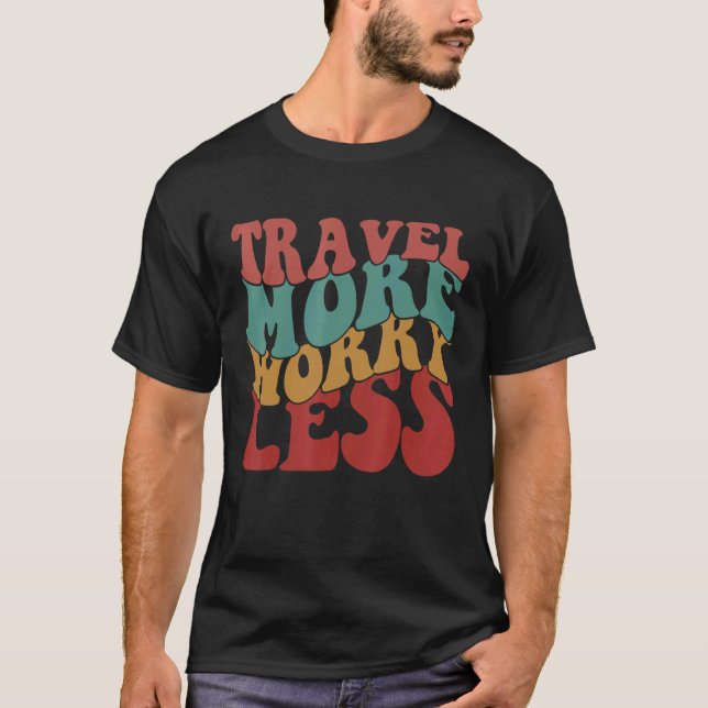 T-shirt Voyage Plus de souci Moins esthétique rétro (Devant)