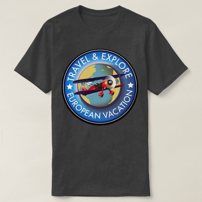 T-shirt Voyager Explorer Les Vacances Européennes (Design devant)
