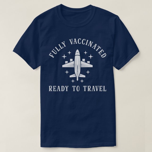 T-shirt Voyageur Vacciné Dit Avion Aimer Voyage (Design devant)