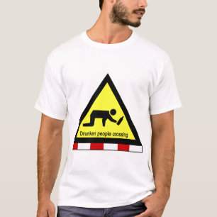 T-shirt Voyageurs en état d'ébriété traversant ⚠ panneau t