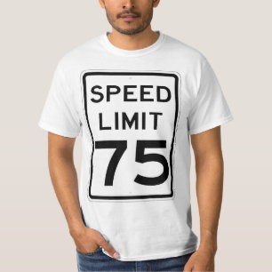 T-shirt Voyant très amusant 75 MPH Limite de vitesse T-sh