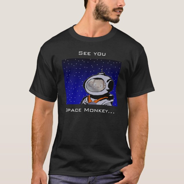 T-shirt Voyez-vous, singe de l'espace… (Devant)
