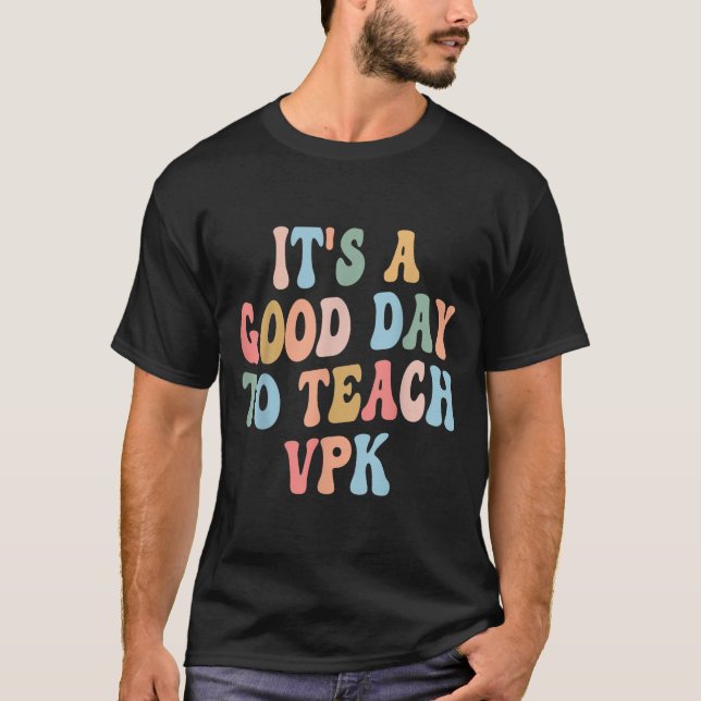 T-shirt Vpk Teacher Back To School First Day Of Vpk Teache (Devant)