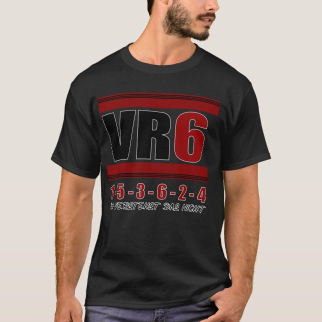 T-shirt VR6 Réglage moteur Golf Voiture Cylindre Commande  (Devant)