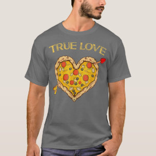 T-shirt Vrai Amour Valentine Pizza Coeur Valentines Jour G