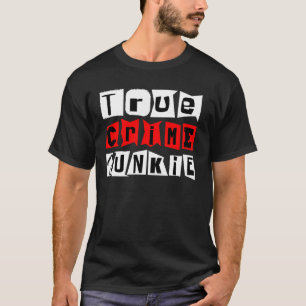 T-shirt Vrai crime Junkie Long Sleeve
