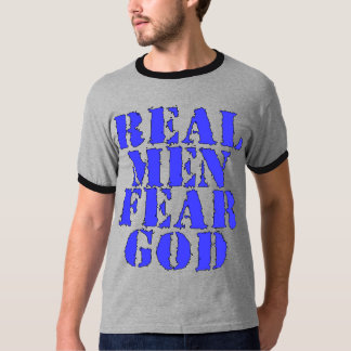 T-shirt Vrai Dieu de crainte d'hommes