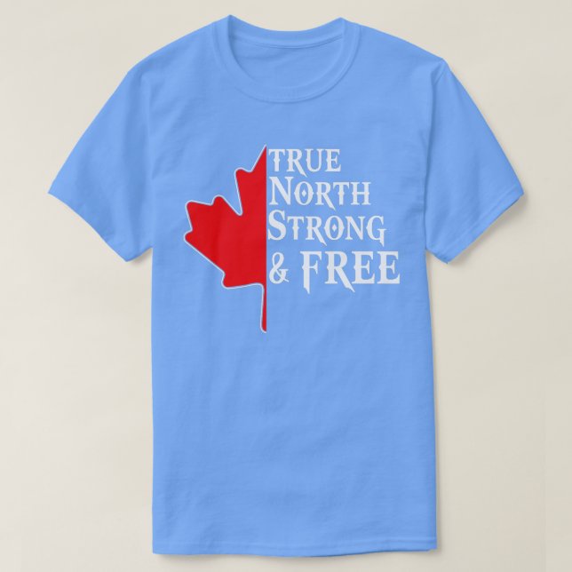T-shirt Vraie Feuille d'érable libre Fort Nord Drapeau can (Design devant)