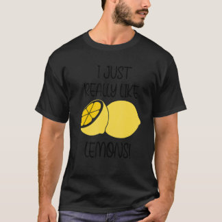 T-shirt Vraiment Comme Citrons Lemonade Citation Ironique