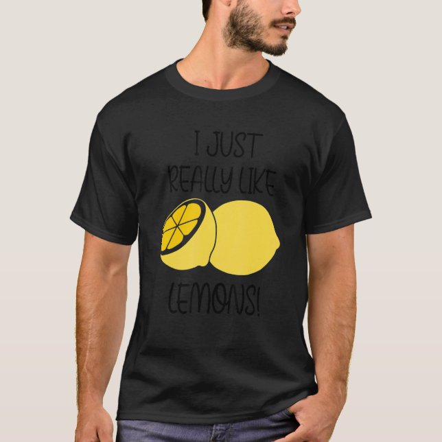 T-shirt Vraiment Comme Citrons Lemonade Citation Ironique (Devant)
