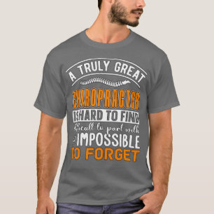 T-shirt Vraiment grand chiropraticien épine retour
