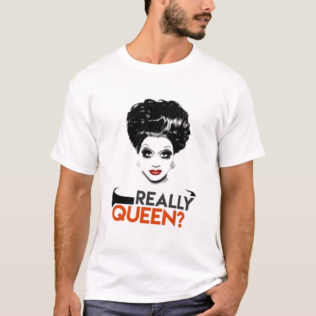 T-shirt Vraiment, reine Bianca Del Rio, course de Drag RuP (Devant)
