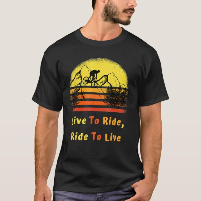 T-shirt VTT dire tour vélo Live To Ride Ride (Devant)