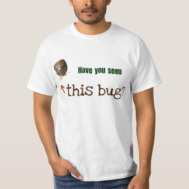 T-shirt Vu cet insecte ? (Devant)