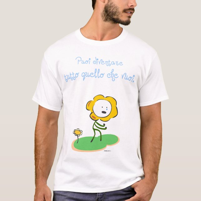 T-shirt "Vuoi de che de quello de tutto de diventare de (Devant)