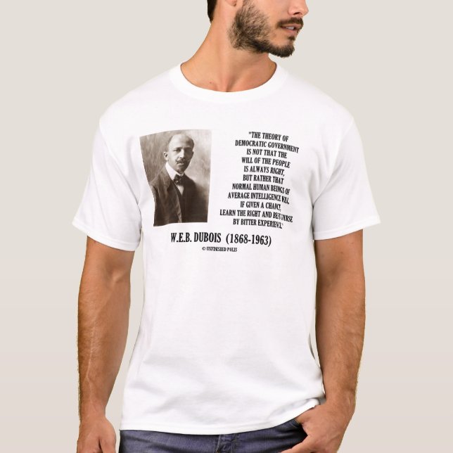 T-shirt W.E.B. Théorie de Dubois de gouvernement (Devant)