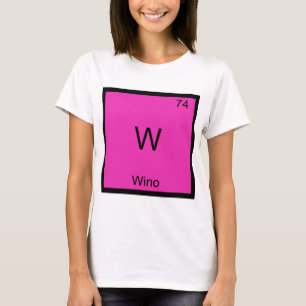 T-shirt W - Wino Drôle de Chimie du Vin Élément Symbole Te