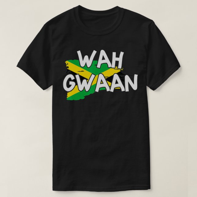 T-shirt Wah Gwaan Jamaica Flag Jamaican Pride Fan Rasta Re (Design devant)
