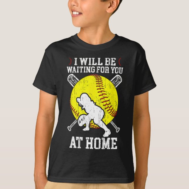 T-shirt Waiting For You Girls Softll Catcher Softll Player (Devant)
