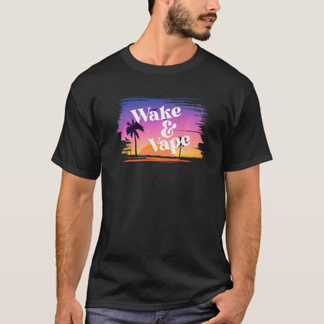 T-shirt Wake & Vape Sunrise Vaping Hobbyiste & Nicotine Fi (Devant)