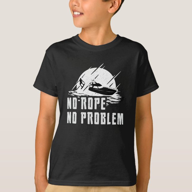 T-shirt Wakeboard No Rope No Problem Wake Wakeboard (Devant)