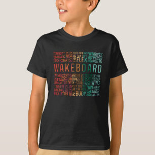 T-shirt Wakeboard Quote Wakeboard Wakeboard Wake Wakeboard