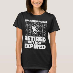 T-shirt Wakeboard Retraité Wakeboard Wakeboard Wakeboard