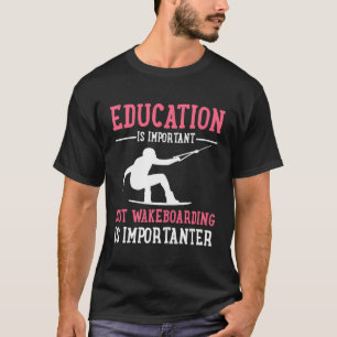 T-shirt Wakeboard Wakeboard Wakeboard Wakeboard Wakeboard