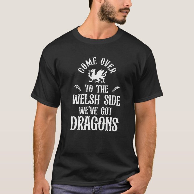 T-shirt Wales Dragon Welsh Side Patriotic Wales Drapeau Pl (Devant)