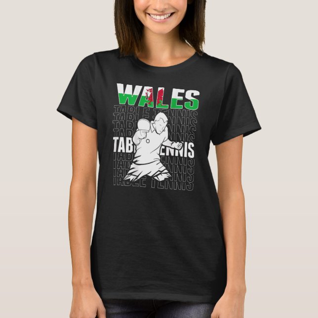 T-shirt Wales Table Tennis   Support Welsh Ping Pong Team (Devant)