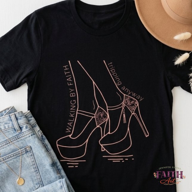 T-shirt Walking by Faith, Tripping Anyway – Funny (Créateur téléchargé)