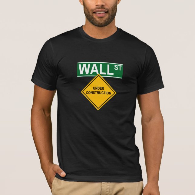 T-shirt Wall Street en construction (Devant)