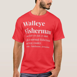 T-shirt Walleye Fisherman Définition