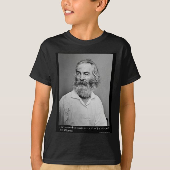 T-shirt Walt Whitman Joy With You Love Citer des Mugs Tee  (Devant)
