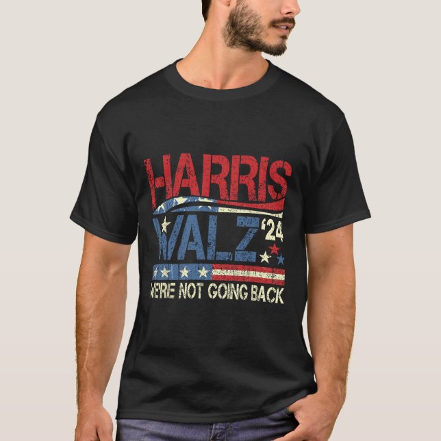 T-shirt Walz 2024 Pour le président, nous ne reviendrons p (Devant)