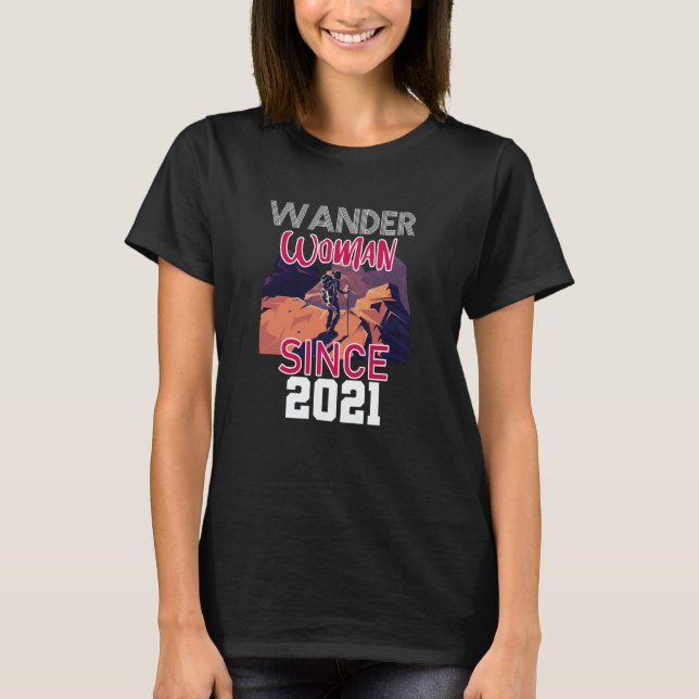 T-shirt Wander woman since 2021 (Devant)
