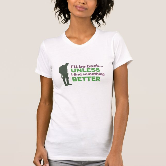 T-shirt Wanderlust Women's Tee - I'll Be Back Travel Shirt (Devant)