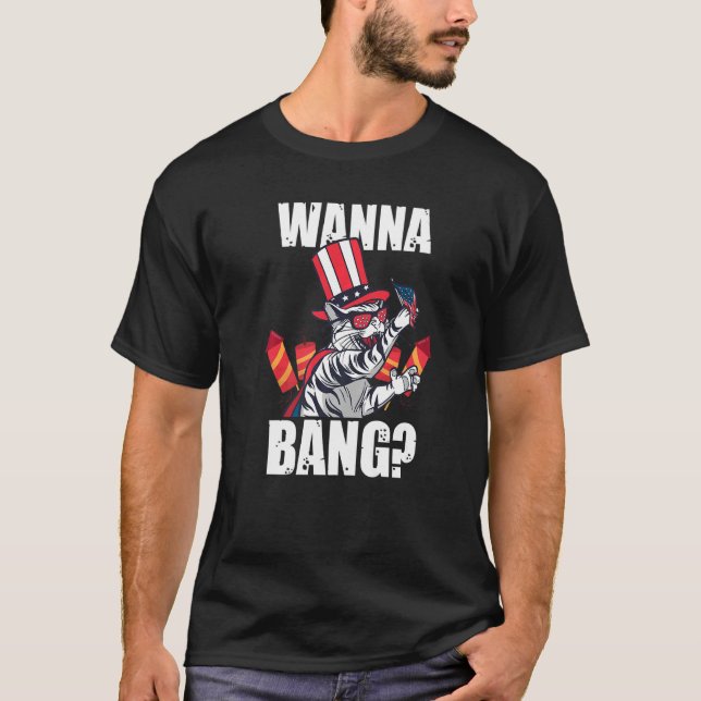 T-shirt Wanna Bang America Firework (Devant)