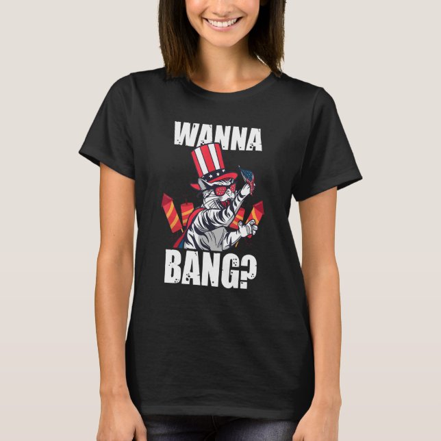T-shirt Wanna Bang America Firework (Devant)